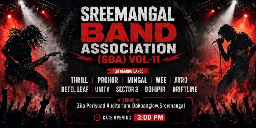 ৩ জুলাই শ্রীমঙ্গলে SBA VOL-11, ব্যান্ড সংগীতে জমবে ১৪ বছরের মিলনমেলা 1 ৩ জুলাই শ্রীমঙ্গলে SBA VOL-11, ব্যান্ড সংগীতে জমবে ১৪ বছরের মিলনমেলা - Surma Times | Sylhet News